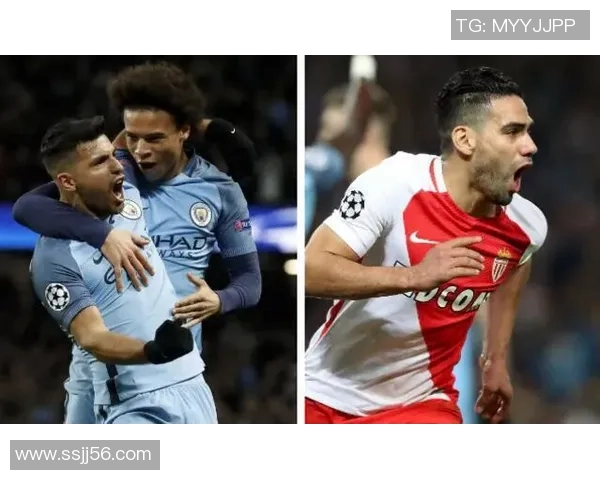 曼城与摩纳哥的精彩对决竞彩分析及投注建议详解 曼城与摩纳哥的精彩对决竞彩分析及投注建议详解