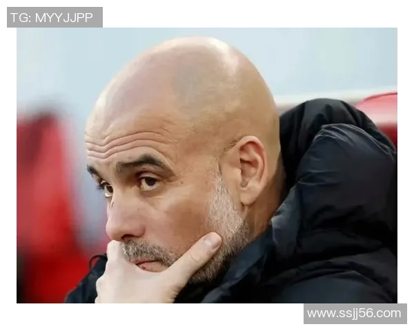 瓜迪奥拉神奇换人术欧冠淘汰赛7次换人皆成进球传奇